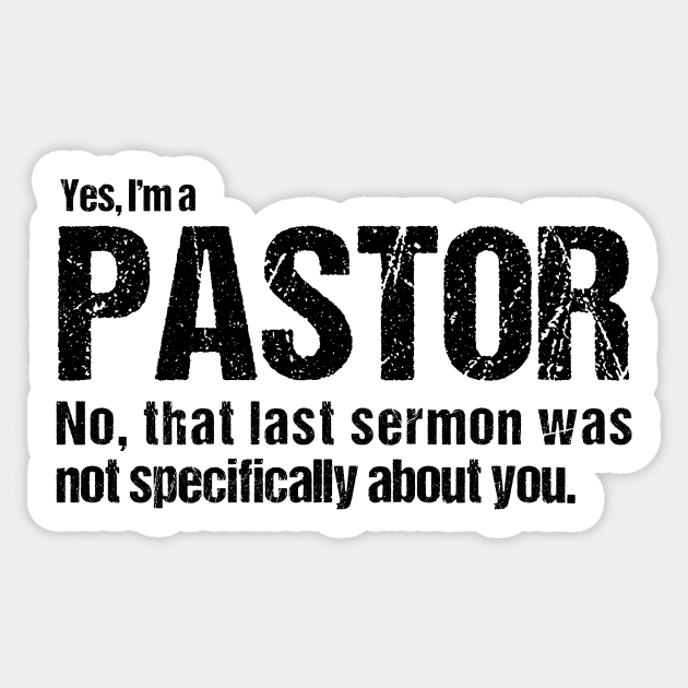 Funny Pastor Quote Sticker by dlinca